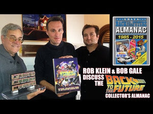 Back to the Future™ 'Back to the Future Almanac: 1985-2015 Official Collector's Guide' — by Rob Klein and Jennifer Smith