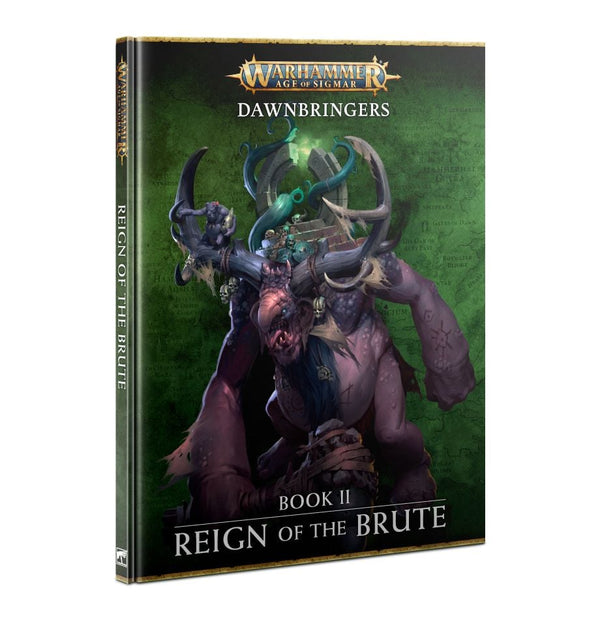 Little Shop of Magic Warhammer: Dawnbringers: Book II – Reign of the Brute — Miniatures