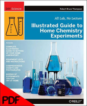 Maker Shed Make: Illustrated Guide to Home Chemistry Experiments - PDF — Book