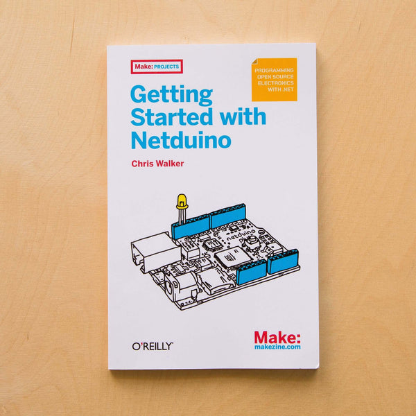 Maker Shed Make: Getting Started with Netduino - PDF — Book