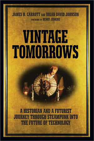 Maker Shed Make: Vintage Tomorrows - PDF — Book