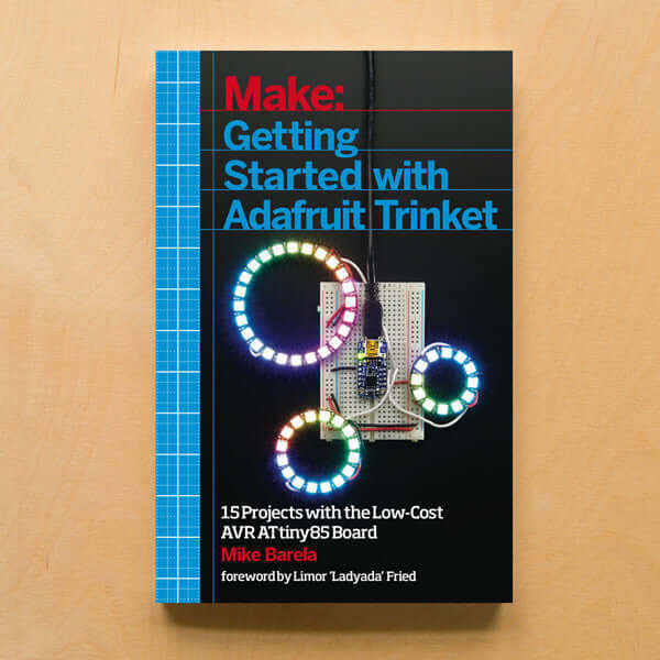 Maker Shed Make: Getting Started with Adafruit Trinket - PDF — Book