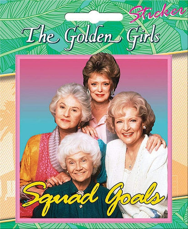Little Shop of Magic The Golden Girls: Squad Goals - Sticker - 4" — Toys and Collectible
