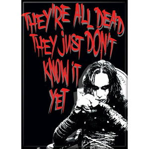 Little Shop of Magic The Crow: All Dead Magnet — Toys and Collectible