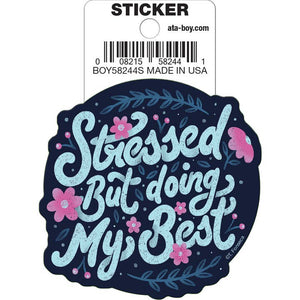 Little Shop of Magic Tobe Fonseca: Stressed But Doing My Best Die Cut Vinyl Sticker - 3" — Toys and Collectible