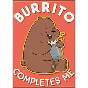 We Bare Bears: Grizzly Burrito Completes Me Magnet