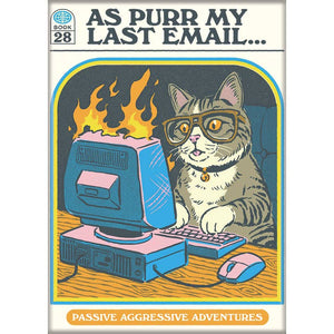 Little Shop of Magic Ata-Boy Magnets: Steven Rhodes - As Purr My Last Email — Toys and Collectible