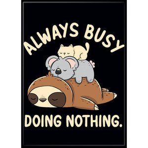 Little Shop of Magic Tobe Fonseca: Always Busy Doing Nothing Magnet — Toys and Collectible