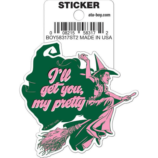 Wizard of Oz: Wicked Witch I'll Get You My Pretty Die Cut Vinyl Sticker - 3"