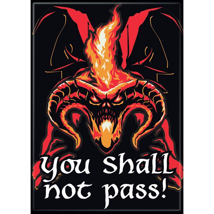 Little Shop of Magic Ata-Boy Magnets: Refrigerator Magnet - 2.5" x 3.5" - Lord of the Rings - You Shall Not Pass — Toys and