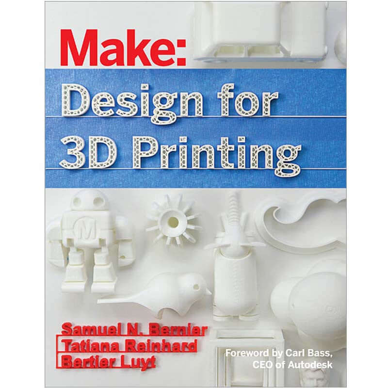 Maker Shed Make: Design for 3D Printing - PDF — Book