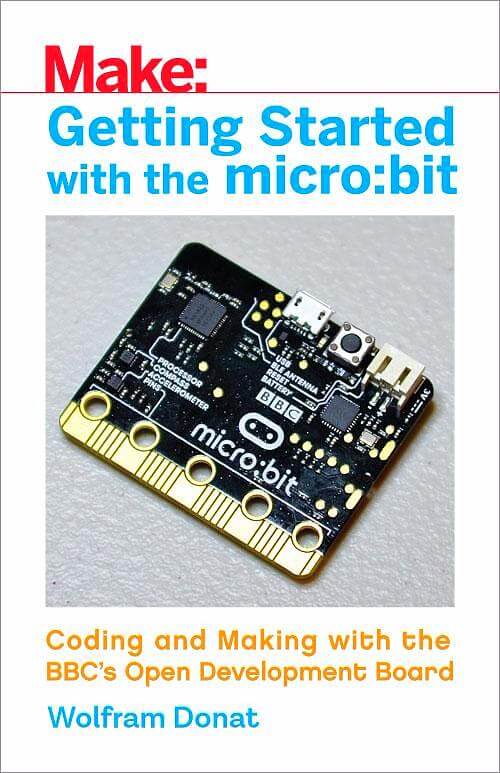 Maker Shed Make: Getting Started with the micro:bit - PDF — Book