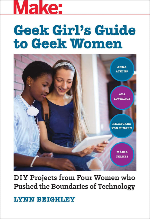 Maker Shed Make: Geek Girl's Guide to Geek Women - PDF — Book