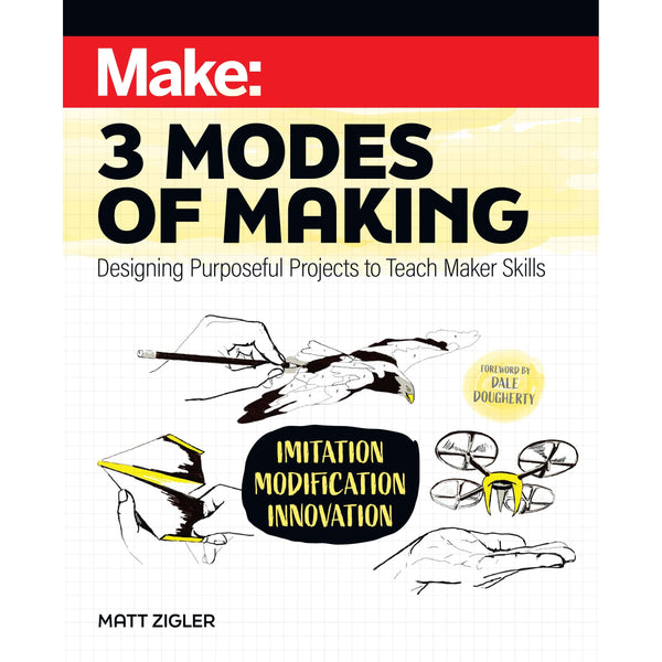Maker Shed Make: 3 Modes of Making - PDF — Book