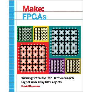 Maker Shed Make: FPGAs - PDF — Book