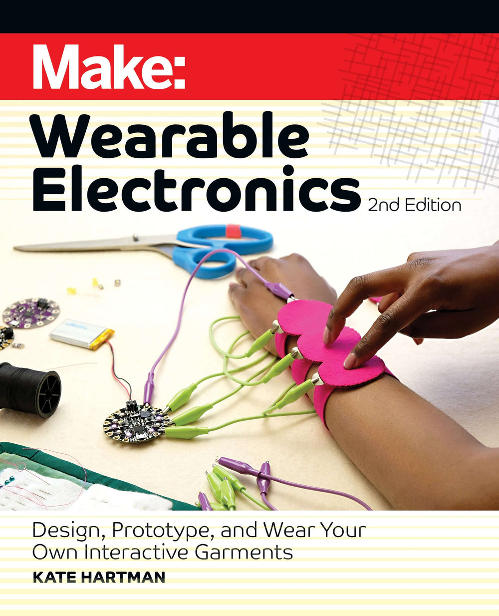 Maker Shed Make: Wearable Electronics, 2nd Edition- PDF — Book