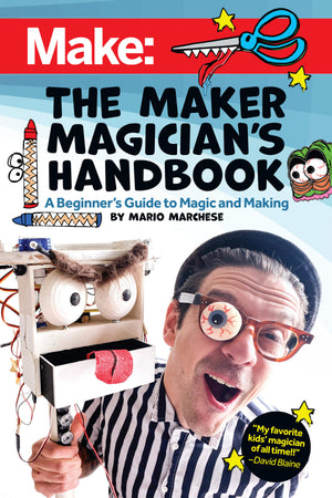 Maker Shed Make: The Maker Magicians Handbook - PDF