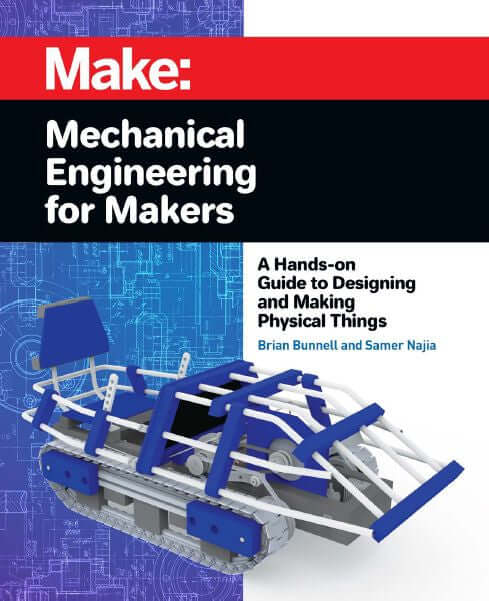 Maker Shed Make: Mechanical Engineering for Makers - PDF — Book