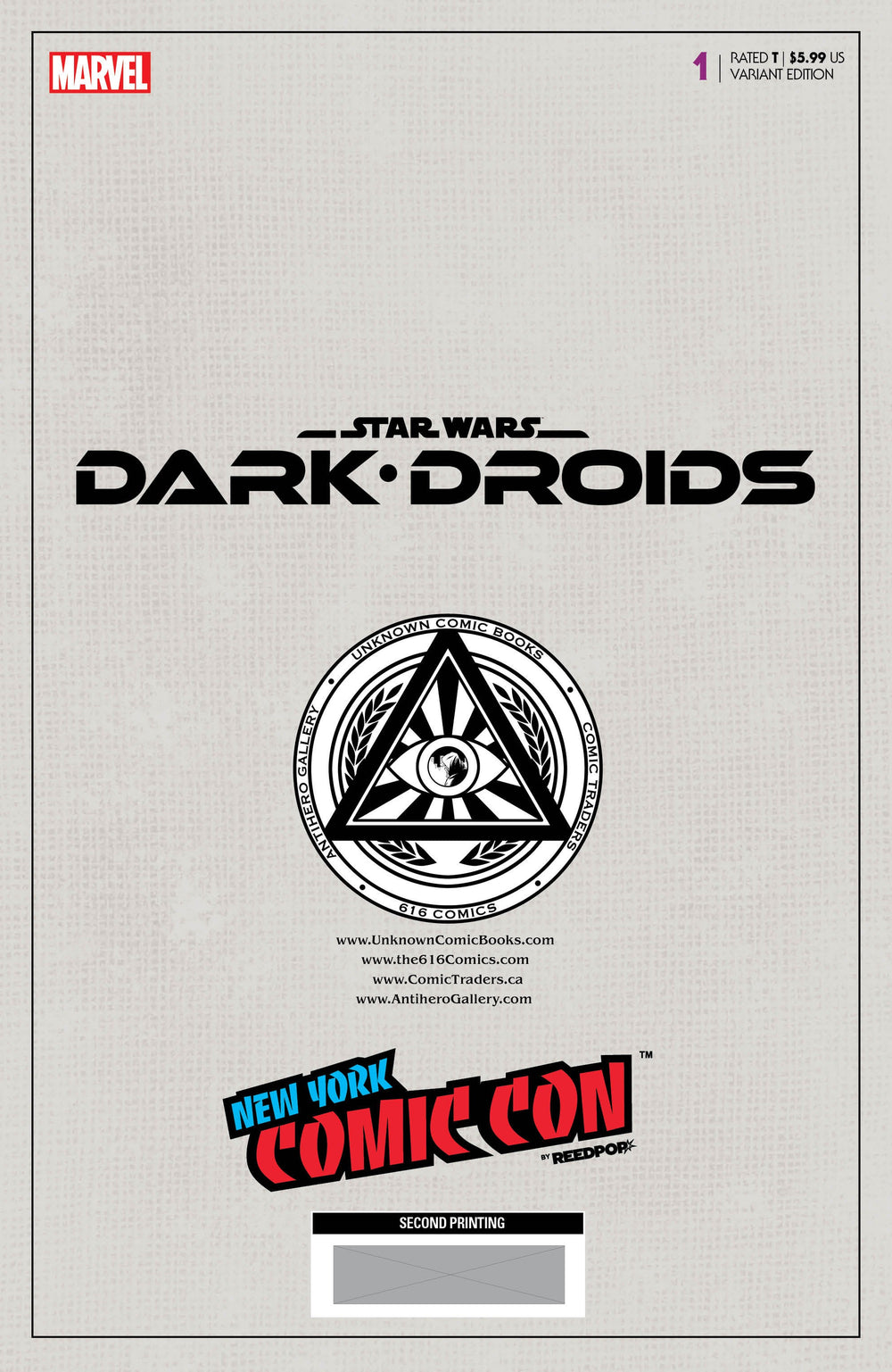 Star Wars: Dark Droids #1 [Dd] Unknown Comics Giuseppe Camuncoli NYCC 2023  Exclusive 2Nd Printing Var (10/18/2023)