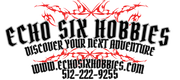 Echo Six Hobbies