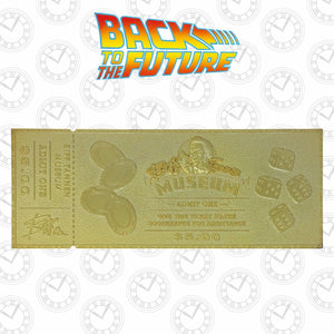Back to the Future Part II Limited Edition 24 Karat gold-plated Biff Tannen Museum ticket replica