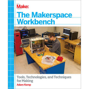 Maker Shed Make: The Makerspace Workbench - PDF — Book
