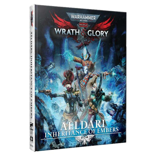 Warhammer 40K: Wrath & Glory RPG - Aeldari, Inheritance of Embers