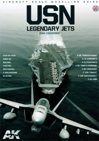 Black Forest® Hobby Supply Co AK Interactive 278 USN Legendary Jets Aircraft Scale Modeling Guide Book — Glues, Paints,