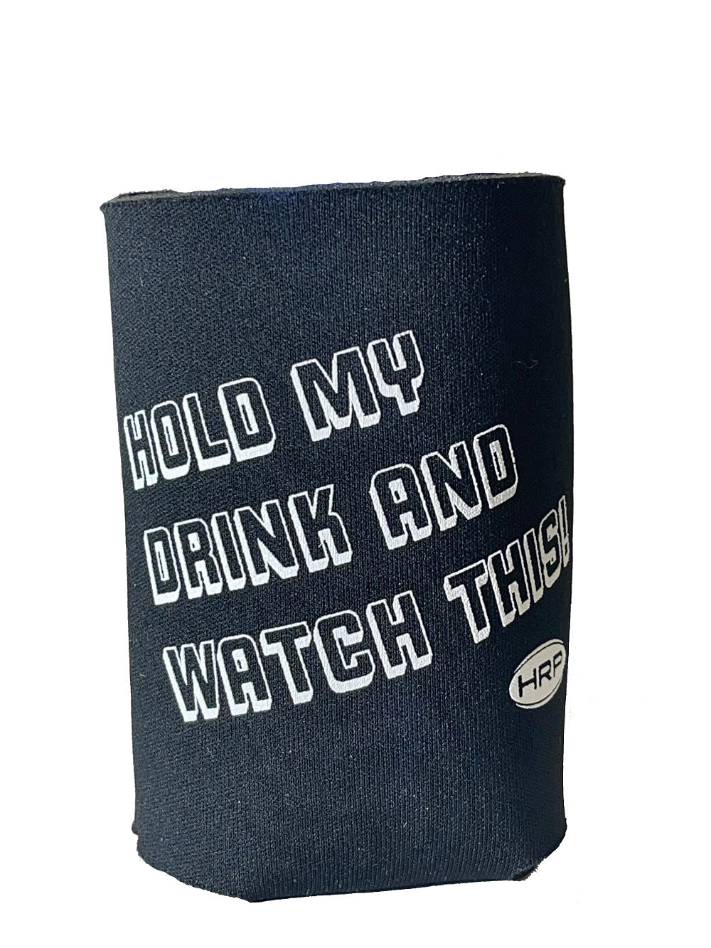 Corally - Hold my Drink & Watch This! Coozie, by HRP — R/C Accessories