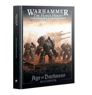 Warhammer: The Horus Heresy - Age of Darkness Rulebook
