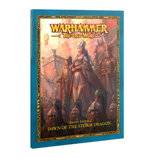 Warhammer: the Old World Arcane Journal - Dawn of the Storm Dragon
