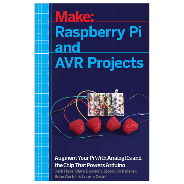 Maker Shed Make: Raspberry Pi and AVR Projects - PDF — Book